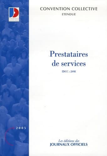 Prestataires de services dans le domaine du secteur tertiaire - Journaux Officiels